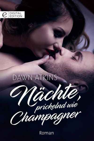 Produktbild: N&auml;chte, prickelnd wie Champagner