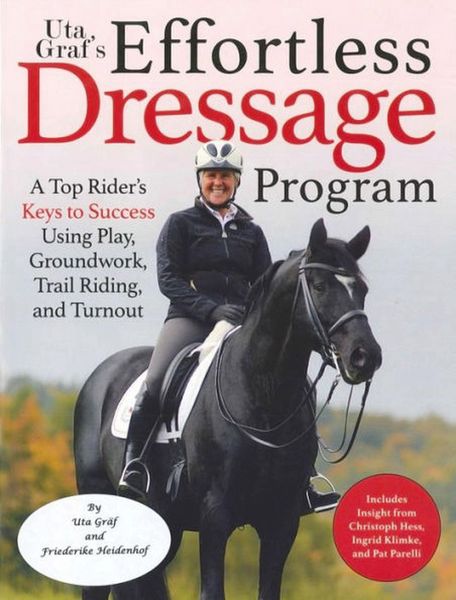Produktbild: Uta Gr&auml;f's Effortless Dressage Program