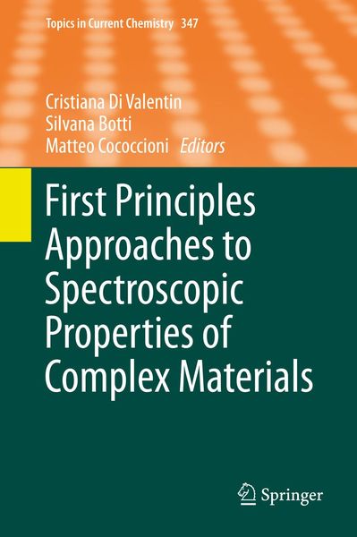 Produktbild: First Principles Approaches to Spectroscopic Properties of Complex Materials