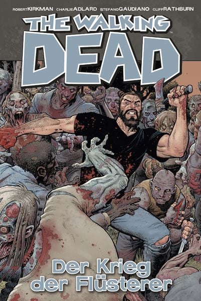 Produktbild: The Walking Dead 27: Der Krieg der Fl&uuml;sterer