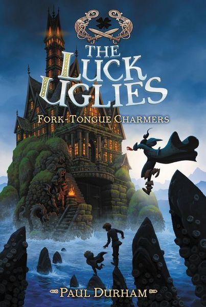 Produktbild: The Luck Uglies #2: Fork-Tongue Charmers