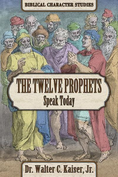 Produktbild: The Twelve Minor Prophets Speak Today