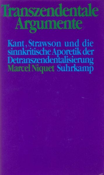 Transzendentale Argumente, Gebundene Ausgabe von Marcel Niquet, Suhrkamp, 9783518580967