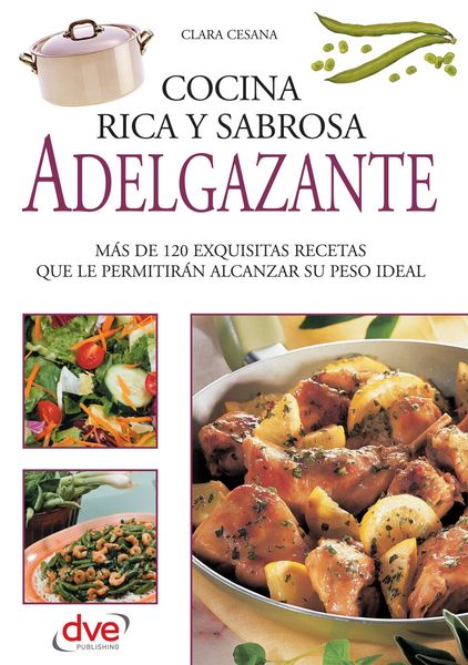 Produktbild: Cocina rica, sabrosa y adelgazante
