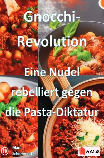 Produktbild: Gnocchi‑Revolution - Eine Nudel rebelliert gegen die Pasta‑Diktatur