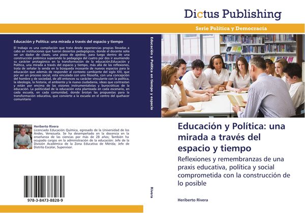 Produktbild: Educaci&oacute;n y Pol&iacute;tica: una mirada a trav&eacute;s del espacio y tiempo