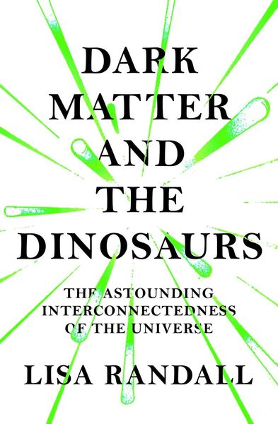 Produktbild: Dark Matter and the Dinosaurs