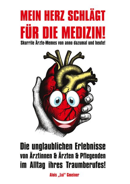 Produktbild: Mein Herz schl&auml;gt f&uuml;r die Medizin!