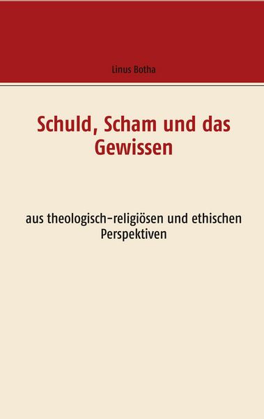 Produktbild: Schuld, Scham und das Gewissen