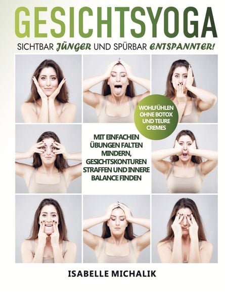 Gesichtsyoga, Taschenbuch von Isabelle Michalik, Bookmundo Direct, 9789403648743