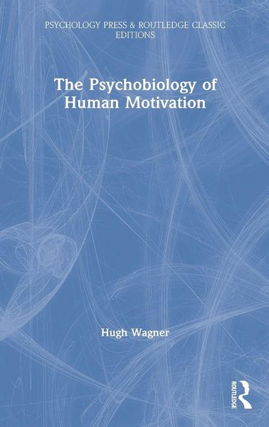 Produktbild: The Psychobiology of Human Motivation