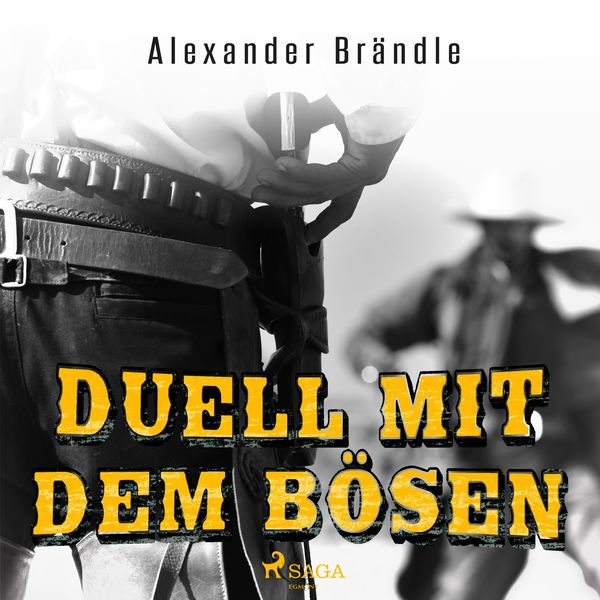 Produktbild: Duell mit dem B&ouml;sen (Ungek&uuml;rzt)