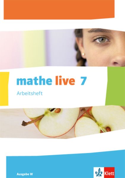 Mathe live. Arbeitsheft mit Lösungsheft 7. Schuljahr. Ausgabe W, Geheftet von , Klett Schulbuchverlag, 978-3-12-720636-4