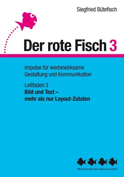 Produktbild: Bild und Text &ndash; mehr als nur Layout-Zutaten
