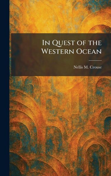 Produktbild: In Quest of the Western Ocean