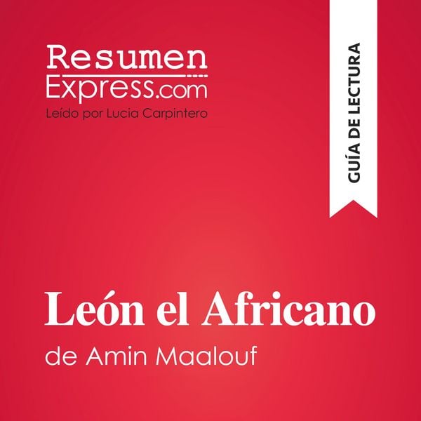 León el Africano de Amin Maalouf (Guía de lectura)