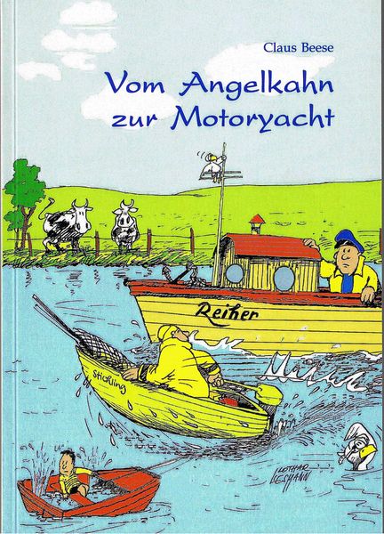 Produktbild: Vom Angelkahn zur Motoryacht