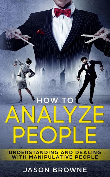 Produktbild: How to Analyze People: Understanding And Dealing With Manipulative People