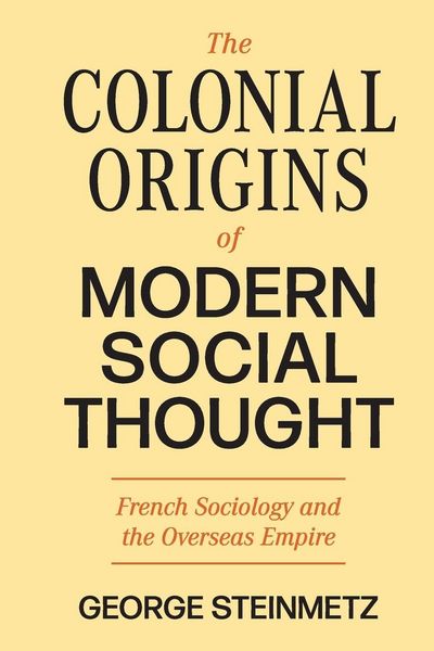 Produktbild: The Colonial Origins of Modern Social Thought