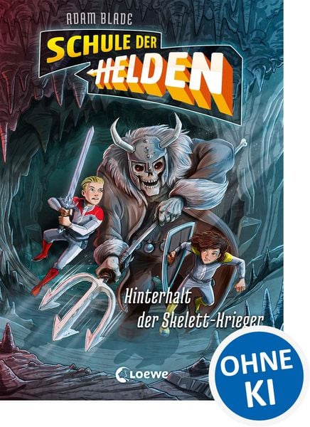 Produktbild: Schule der Helden (Band 4) - Hinterhalt der Skelett-Krieger
