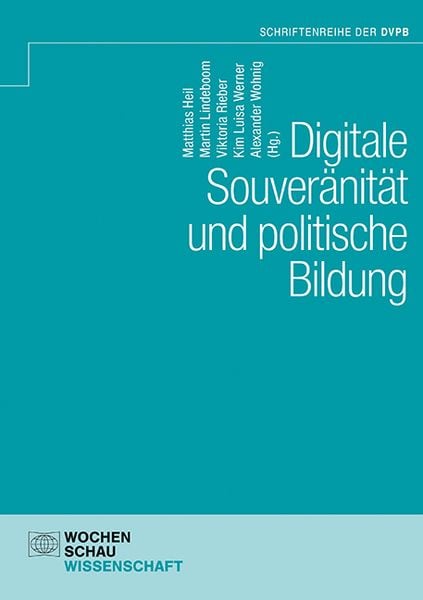 Produktbild: Digitale Souver&auml;nit&auml;t und politische Bildung