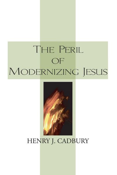 Produktbild: The Peril of Modernizing Jesus