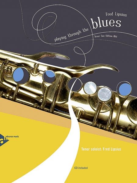 Produktbild: Lipsius, F: Playing Through The Blues - Tenor Sax/m. CD