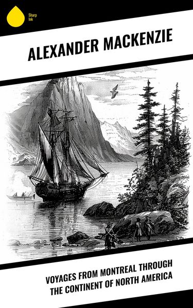 Produktbild: Voyages from Montreal Through the Continent of North America