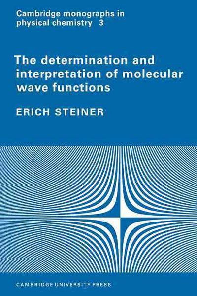 Produktbild: The Determination and Interpretation of Molecular Wave Functions