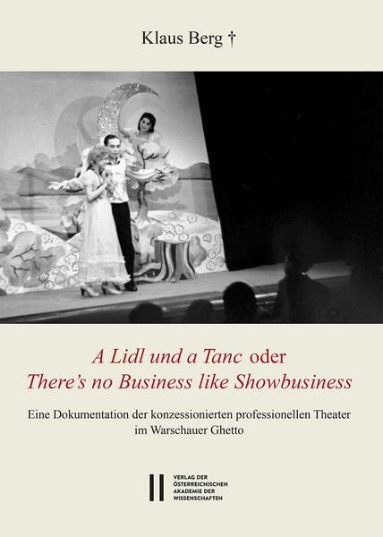 Produktbild: Berg, K: Theatergeschichte &Ouml;sterreichs / "A Lidl und a Tanc"