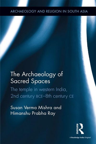 Produktbild: The Archaeology of Sacred Spaces