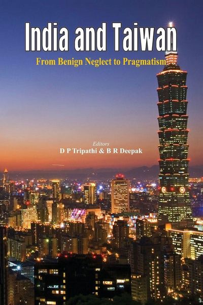 Produktbild: India and Taiwan From Benign Neglect to Pragmatism