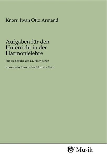 Produktbild: Aufgaben f&uuml;r den Unterricht in der Harmonielehre