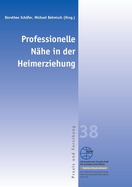 Produktbild: Professionelle N&auml;he in der Heimerziehung