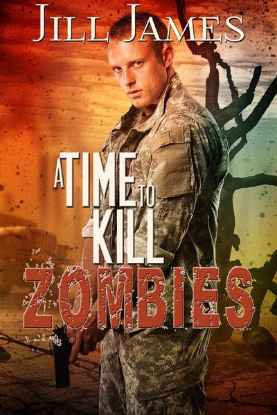 Produktbild: A Time to Kill Zombies (Time of Zombies, #3)