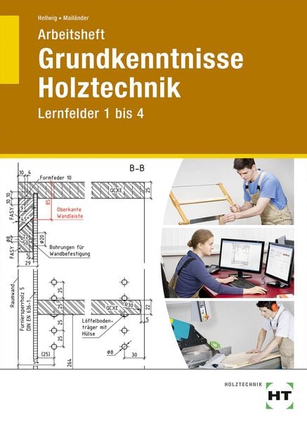 Produktbild: Arbeitsheft Grundkenntnisse Holztechnik