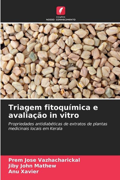 Produktbild: Triagem fitoqu&iacute;mica e avalia&ccedil;&atilde;o in vitro