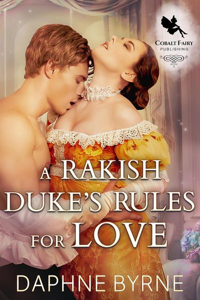 Produktbild: A Rakish Duke's Rules for Love