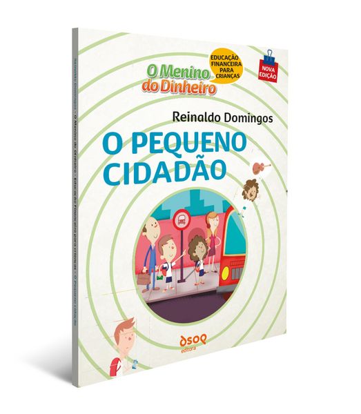 Produktbild: O Menino do Dinheiro - Pequeno Cidad&atilde;o