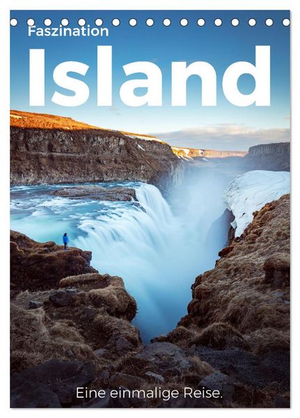 Produktbild: Faszination Island - Eine einmalige Reise. (Tischkalender 2026 DIN A5 hoch), CALVENDO Monatskalender