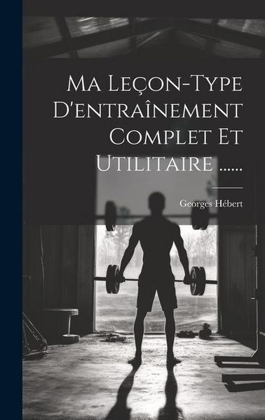 Produktbild: Ma Le&ccedil;on-type D'entra&icirc;nement Complet Et Utilitaire ......