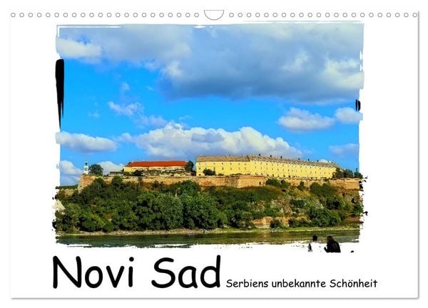 Novi Sad Serbiens unbekannte Schönheit (Wandkalender 2026 DIN A3 quer), CALVENDO Monatskalender