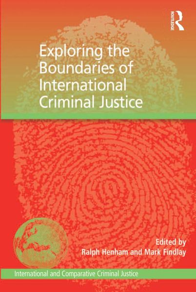 Produktbild: Exploring the Boundaries of International Criminal Justice