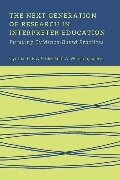Produktbild: The Next Generation of Research in Interpreter Education