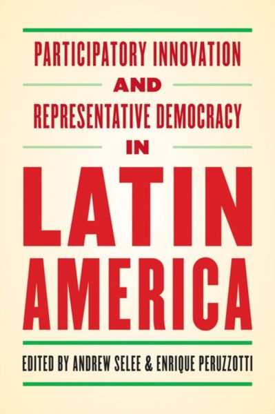 Produktbild: Participatory Innovation and Representative Democracy in Latin America