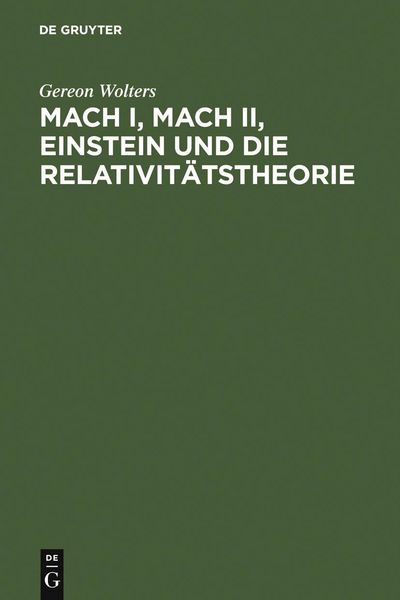 Produktbild: Mach I, Mach II, Einstein und die Relativit&auml;tstheorie