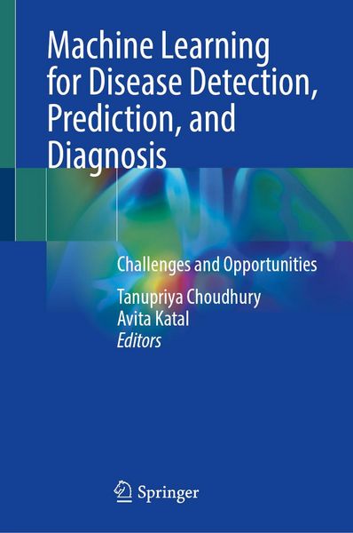 Produktbild: Machine Learning for Disease Detection, Prediction, and Diagnosis