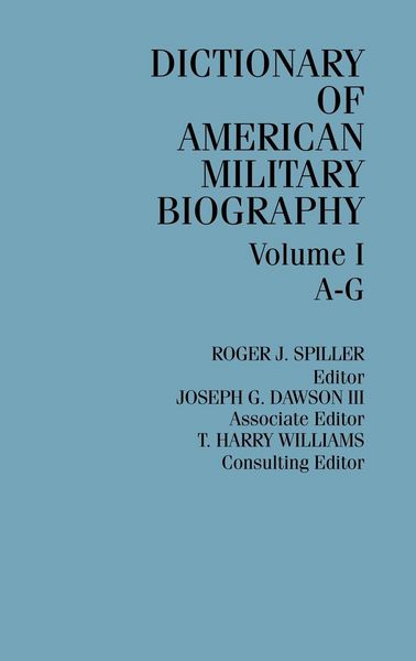 Produktbild: Dictionary of American Military Biography [3 Volumes]