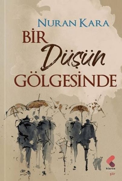 Produktbild: Bir D&uuml;s&uuml;n G&ouml;lgesinde