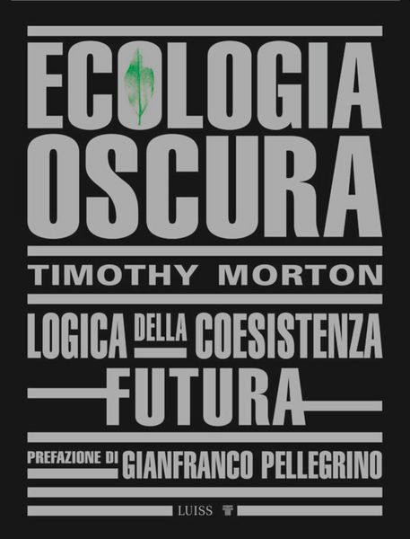 Produktbild: Ecologia oscura. Logica della coesistenza futura
